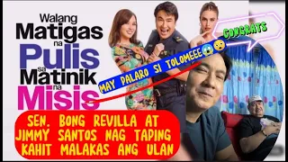 Walang Matigas na Pulis sa Matinik na Misis! Sen. Bong Revilla at Jimmy Santos nagkasama sa taping..