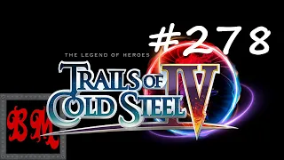 Let's Play The Legend of Heroes: Trails of Cold Steel IV - Part 278