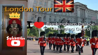 London Tour - Buckingham Palace - Changing Guard