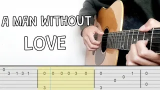 Engelbert Humperdinck - A Man Without Love (Fingerstyle Guitar Tab)