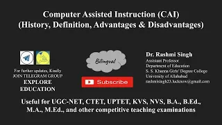 Computer-assisted Instruction (History, definitions, advantages and disadvantages)