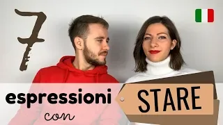 7 Italian EXPRESSIONS with the verb "STARE" (do you know them all?) - Learn Italian with LearnAmo 😎