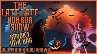 Monster In The Closet Compilation | Spooky Stories | Old Time Radio Shows All Night Long