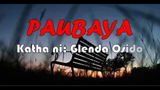 PAUBAYA- (Spoken Poetry) Inspired by Moira Dela Torre