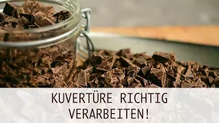 Kuvertüre temperieren! So gehts!