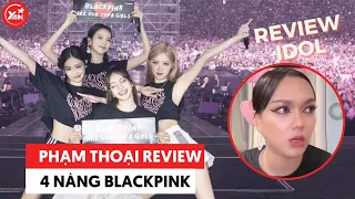 Phạm Thoại diễn tả "cái nách" của 4 cô nàng BLACKPINK, thô nhưng thật