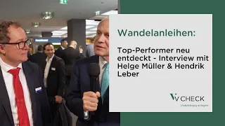 Wandelanleihen: Top-Performer neu entdeckt - Interview mit Helge Müller & Hendrik Leber