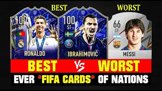 BEST VS WORST Ever FIFA Cards of Every Country! ft. Ronaldo, Messi, Ibrahimovic...