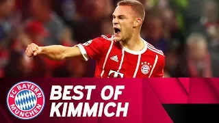 From Boy to Men: Best of Joshua Kimmich | FC Bayern