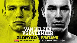 GLORY 80 Official Prelims
