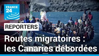 Routes migratoires : les Canaries débordées • FRANCE 24