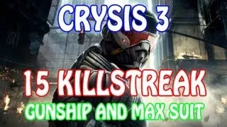 CRYSIS 3 BETA - 15 Streak with Gunship and Max Suit