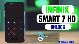 Infinix SMART 7 hard reset and pattern remove lock 2023🔥🔥.