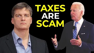 Michael Burry: Taxes Are PONZI Scheme