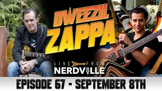 Live from Nerdville with Joe Bonamassa - Episode 67 - Dweezil Zappa