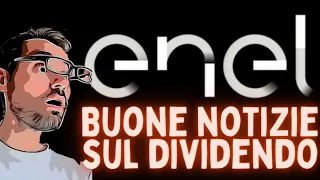 ENEL - Novità sui DIVIDENDI e aggiornamento sul DEBITO (attese analisti)