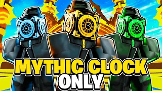 ONLY MYTHIC CLOCKMAN vs Toilet Tower Defense