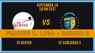 FRAUEN 2. LIGA - Round 3. FC Kloten - FC Schlieren 2