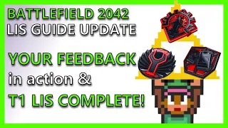 BATTLEFIELD 2042: Lis Guide Update based on your Feedback & Celebrating Lis Tier One Complete (S4)