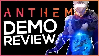 ANTHEM DEMO REVIEW - DID IT FLOP?