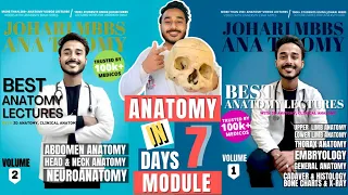 Johari MBBS Anatomy Module | Best Notes For Anatomy | Anatomy In 7 Days Complete Strategy For Exams
