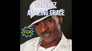 AMAZING GRACE KARAOKE with lyrics | Sanchez