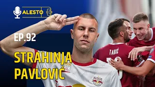 EP.92:  Euro 2024 & Champions League ...Austria, Srbija...🗣 Strahinja Pavlović