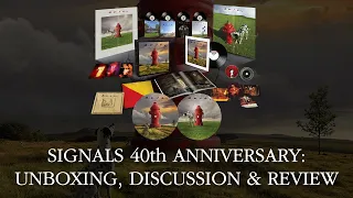 Signals 40th Anniversary: Unboxing, Discussion & Review