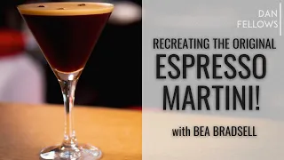 The REAL Story of the ESPRESSO MARTINI! with Bea Bradsell
