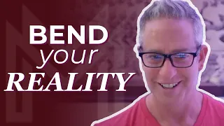 How To Bend Reality To Your Will | TRY This Process: