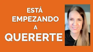 7 Señales de que EMPIEZA a QUERERTE ❤️