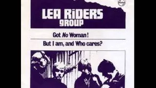LEA RIDERS GROUP - But I am, and who Cares?