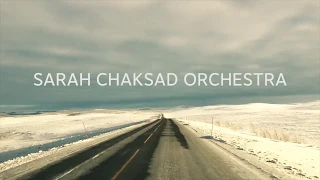 Sarah Chaksad Orchestra