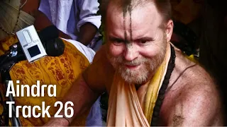 Sripad Aindra Prabhu Hare Krishna Kirtan | Track 26