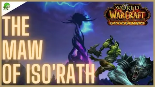 WoW Cataclysm Classic The Maw of Iso'rath