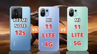 Xiaomi Redmi Note 12s vs Xiaomi Mi 11 Lite 4G vs Xiaomi Mi 11 Lite 5G | PHONE COMPARISON