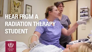 Hear From a Radiation Therapy Student