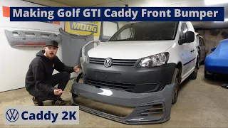 VW Caddy 2K Build Series - Golf GTI Caddy Hybrid Custom Front Bumper How To - Episode 6