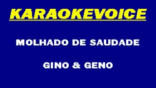 MOLHADO DE SAUDADE Gino & Geno Karaoke