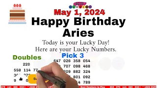 Aries Birthday Wishes - High - Quality Pick 3 Predictions - May 1, 2024 - Boss Numbers