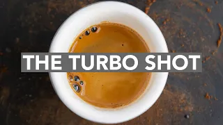 ESPRESSO ANATOMY - The Turbo Shot