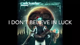 Celldweller - The Lucky One (Lyric Video)