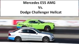 Mercedes E55 AMG Vs. Dodge Challenger Hellcat | Drag Race