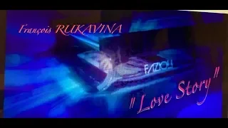 Francis LAI : " Love story " ( my piano cover  in honor to my ex-professor F.Rukavina  )
