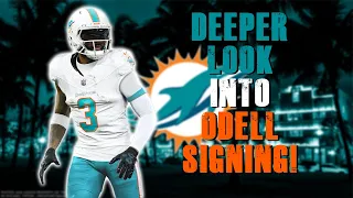 A Deeper Looking Into The Miami Dolphins Signing Odell Beckham Jr!