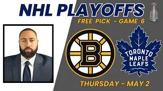 Bruins Vs Maple Leafs - Game 6 NHL Playoffs Thursday 5/2/24 | Picks And Parlays #nhlplayoffs