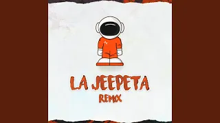 La Jeepeta (Remix)