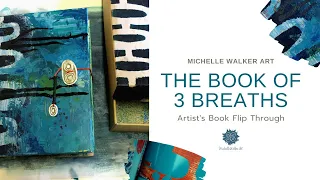 The Book of 3 Breaths - An Artist's Book Flip Through