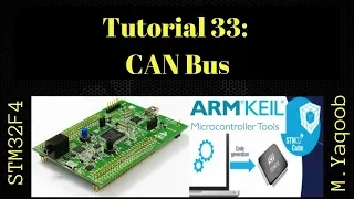 STM32F4 Discovery board - Keil 5 IDE with CubeMX: Tutorial 33 - CAN Bus