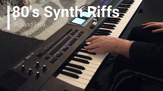 80’s Synth Riffs - Roland BK9 arranger keyboard (Medley)